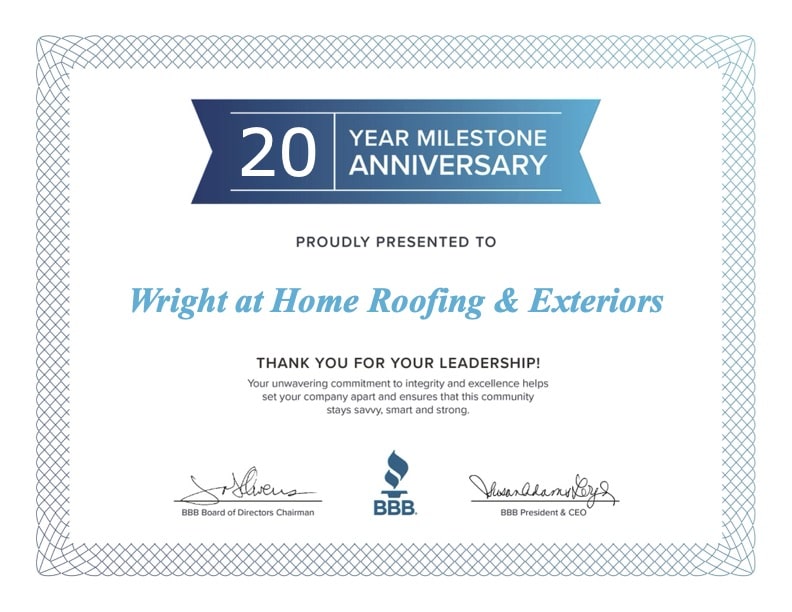 Wright at Home Roofing & Exteriors 20 year anniversary certificate from the BBB in Minneapolis, MN.